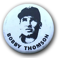 Bobby Thomson , THE SHOT HEARD AROUND THE WORLD