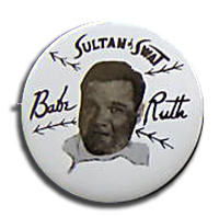 Babe Ruth Sultan of Swat Pin